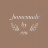 Home Made By Em